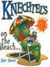 Knechtels on The Beach